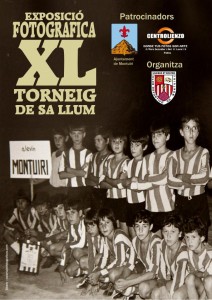 POSTER EXPOSICION FOTOGRAFICA TORNEIG DE SA LLUM