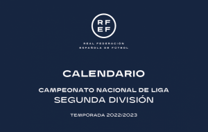 Calendario de Segunda para la temporada 2022-2023 - Segunda División
