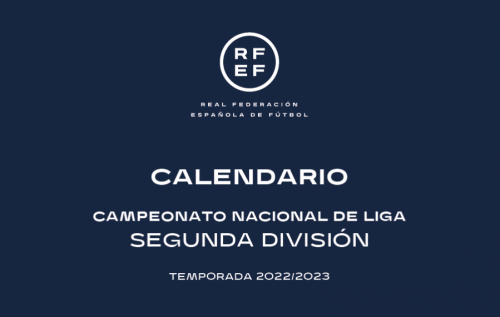 Calendario de Segunda División para la temporada 2022-2023 - Segunda ...